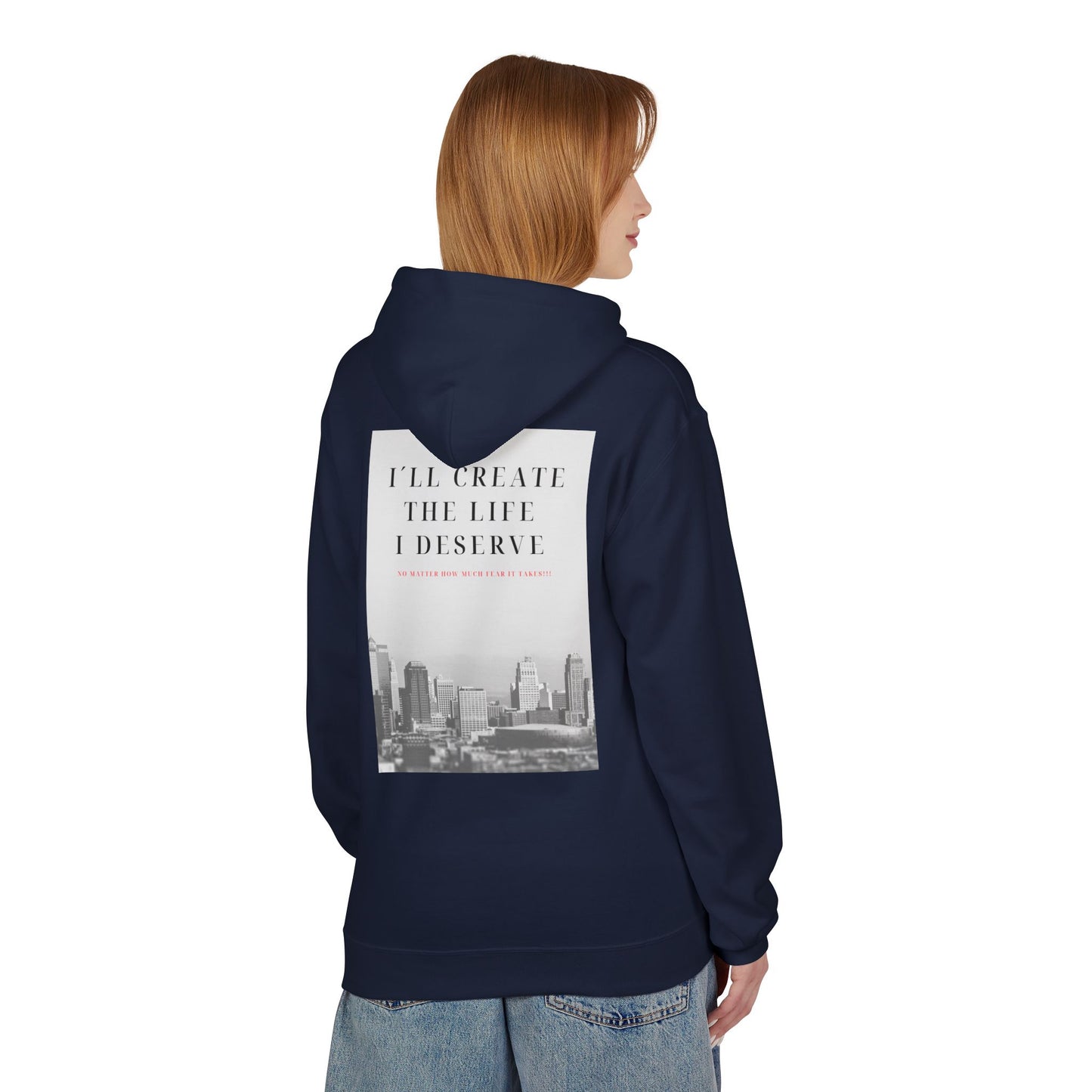Motivational 'I'll Create the Life I Deserve' Hoodie — Inspirational Cityscape Fleece