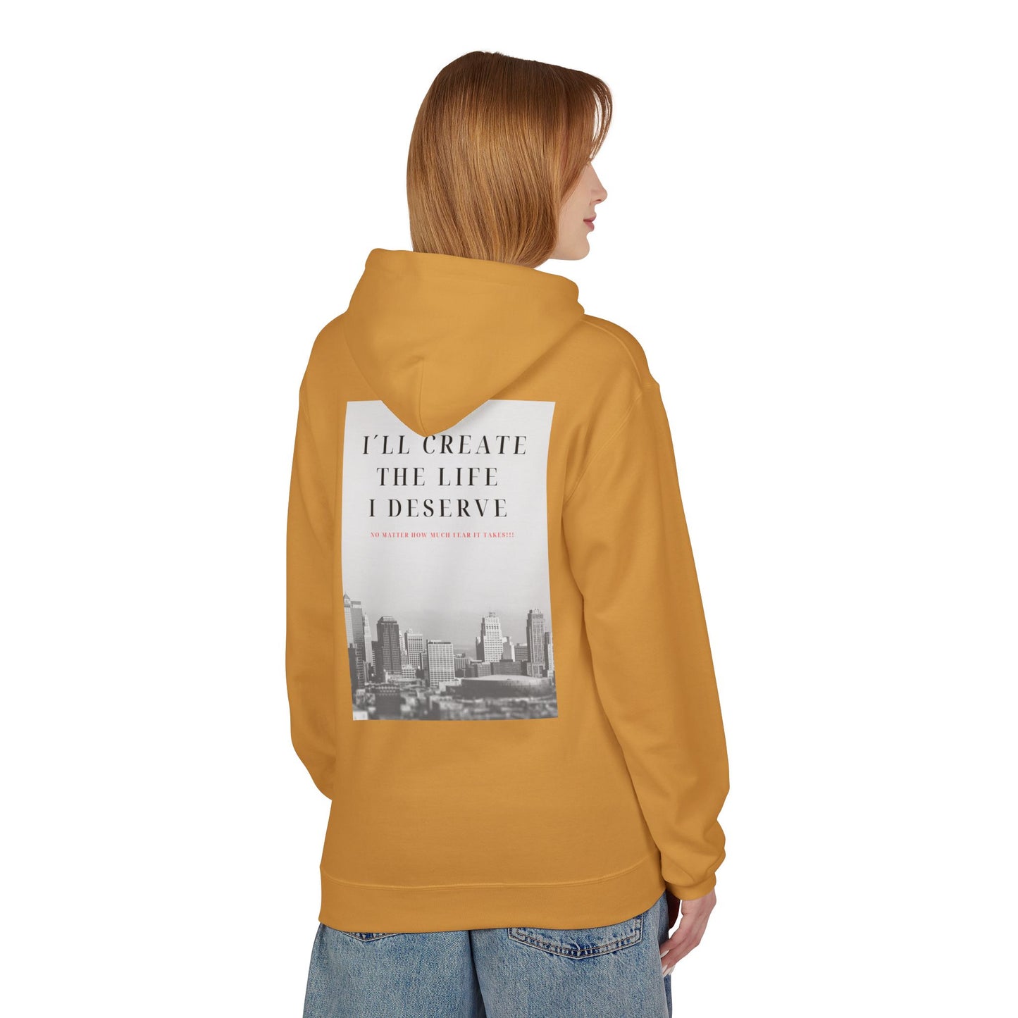 Motivational 'I'll Create the Life I Deserve' Hoodie — Inspirational Cityscape Fleece
