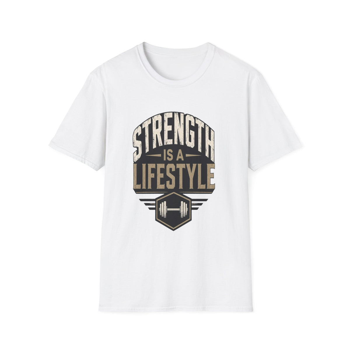 Strength Is A Lifestyle T-Shirt – Fitness Motivational Tee