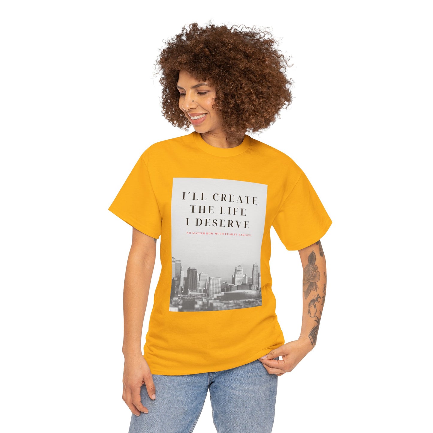Motivational Graphic Tee — "I'll Create the Life I Deserve" Cityscape