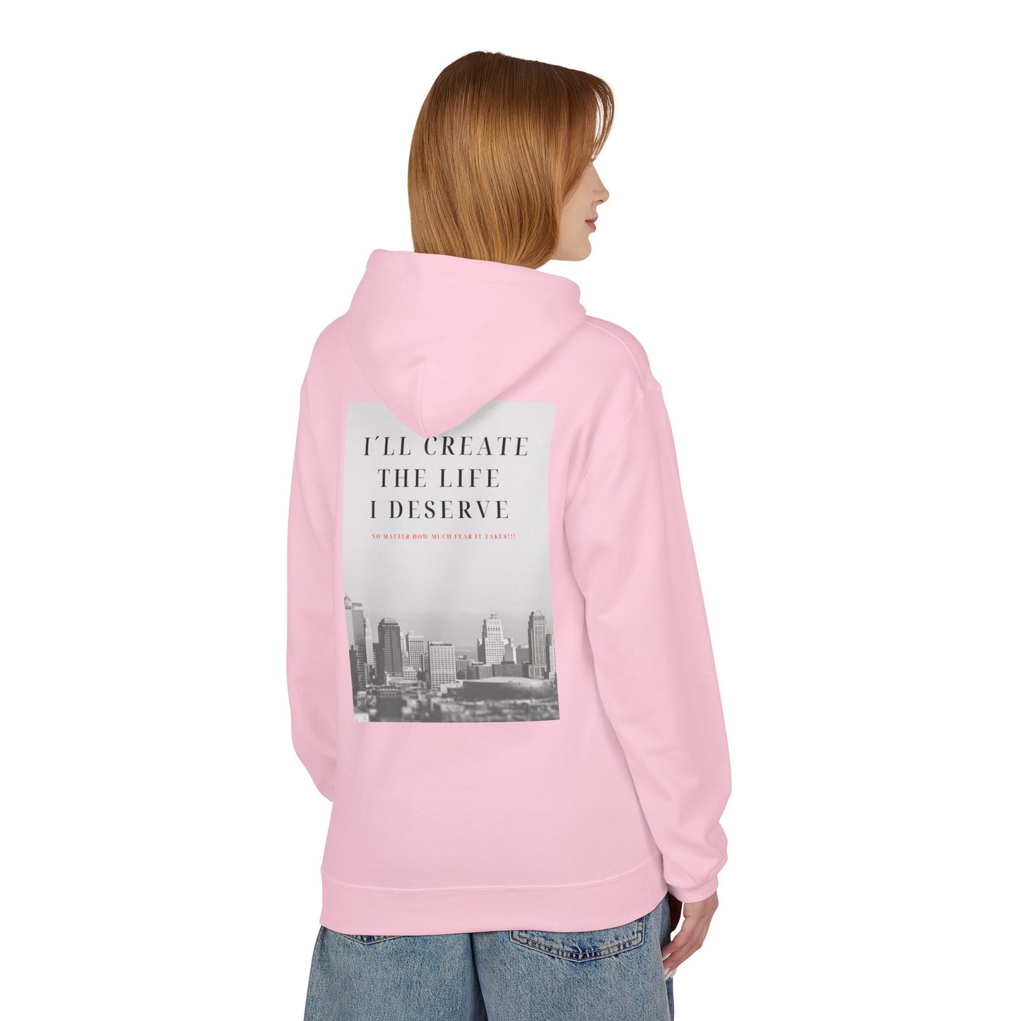 Motivational 'I'll Create the Life I Deserve' Hoodie — Inspirational Cityscape Fleece