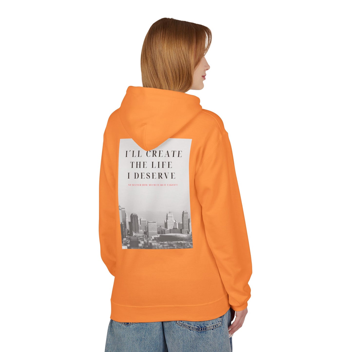 Motivational 'I'll Create the Life I Deserve' Hoodie — Inspirational Cityscape Fleece
