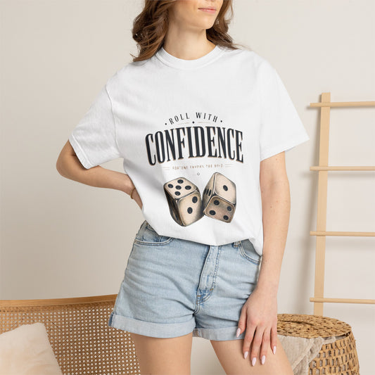 Confidence Dice T-Shirt — 'Roll With Confidence' Graphic Tee